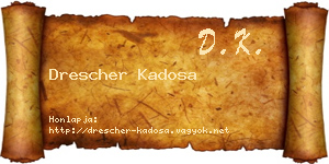 Drescher Kadosa névjegykártya